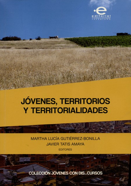 Jóvenes, territorios y territo...