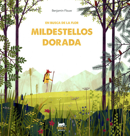 En busca de la flor mildestell...