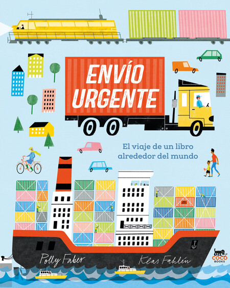 Envío urgente. El viaje de un ...
