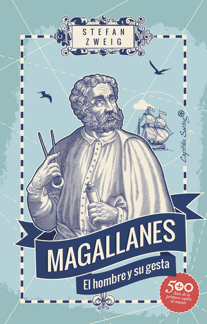 Magallanes. El hombre y su ges...