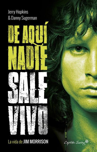 De aquí nadie sale vivo. La vi...
