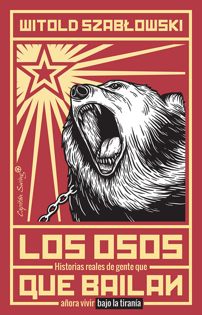Los osos que bailan. Historias...