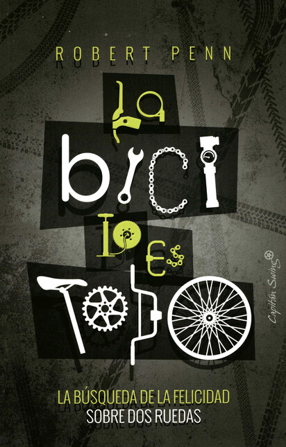 La bici lo es todo. La búsqued...