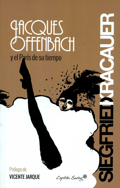 Jacques Offenbach y el París d...