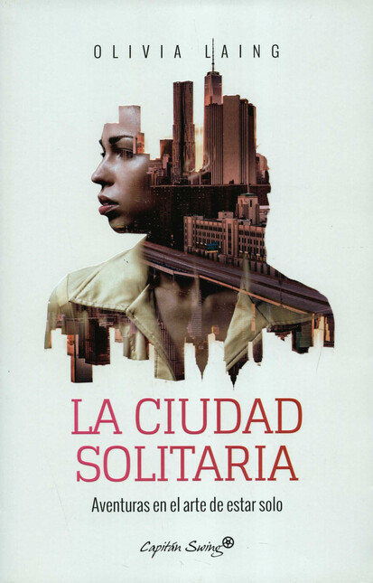 La ciudad solitaria. Aventuras...
