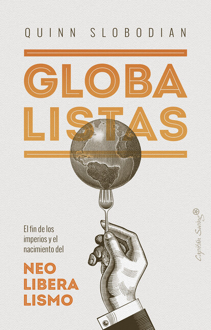Globalistas. El fin de los imp...