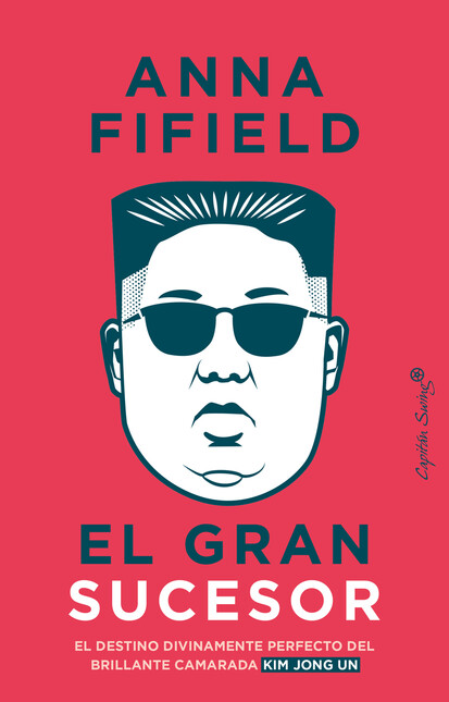 El gran sucesor. El destino di...