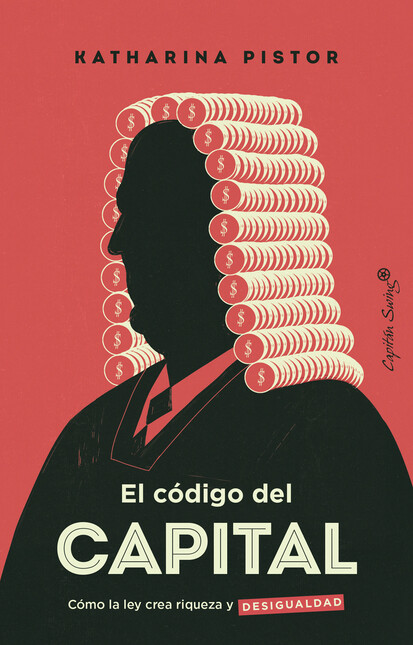 El código del capital. Cómo la...