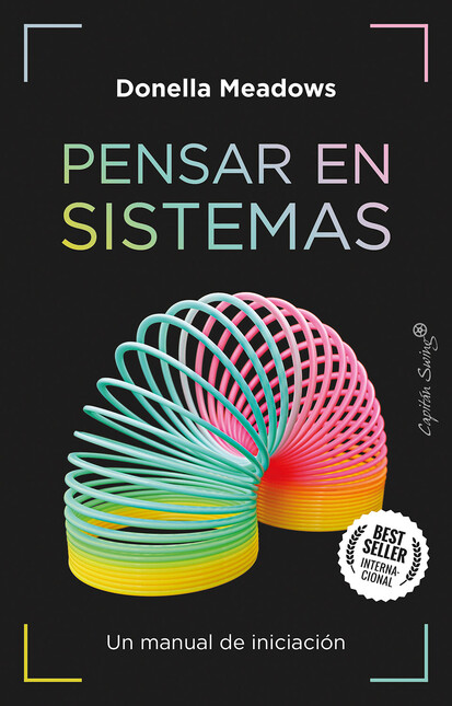 Pensar en sistemas. Un manual ...