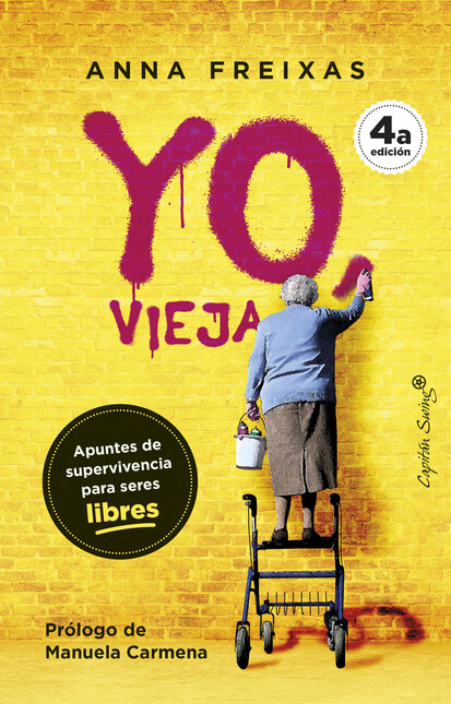 Yo, vieja. Apuntes de superviv...