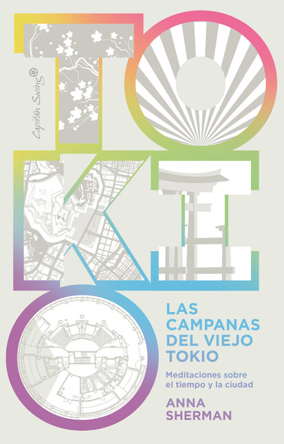 Las campanas del viejo Tokio. ...