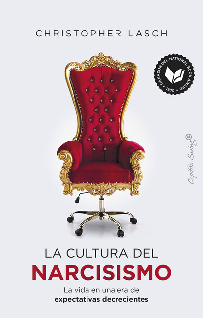 La cultura del narcisismo. La ...