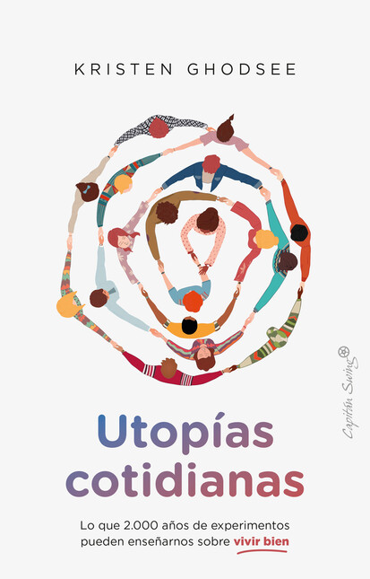 Utopías cotidianas. Lo que dos...