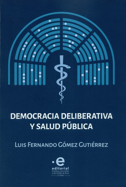 Democracia deliberativa y salu...