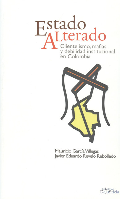 Estado alterado clientelismo, ...