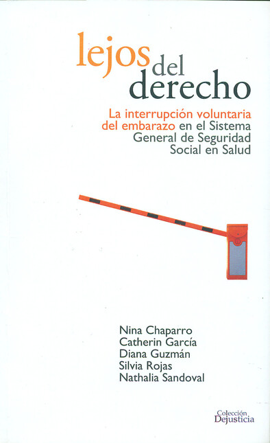Lejos del derecho. La interrup...