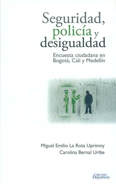 Seguridad, policía y desiguald...