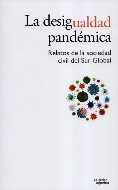 Desigualdad pandémica. Relatos...