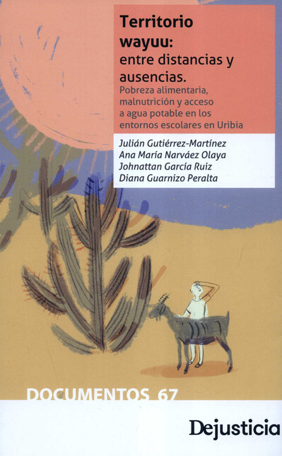Territorio Wayuu: entre distan...