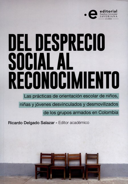 Del desprecio social al recono...