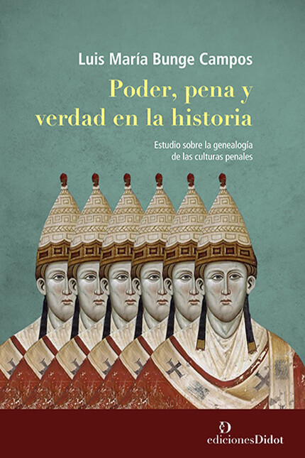 Poder, pena y verdad en la his...