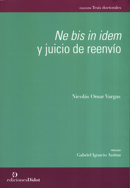 Ne bis in idem y juicio de ree...
