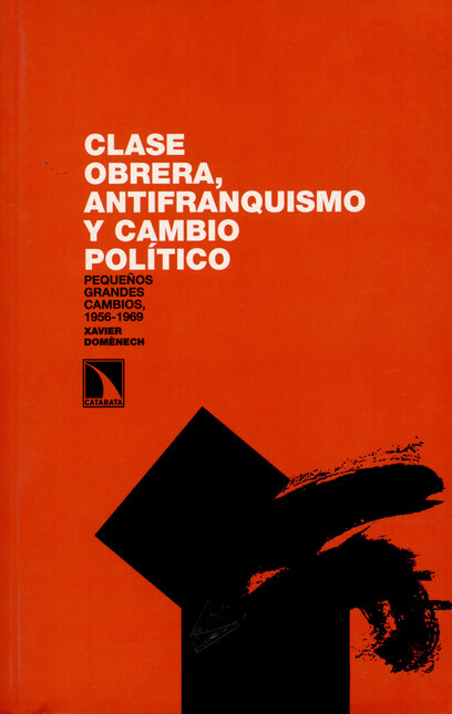Clase obrera, antifranquismo y...