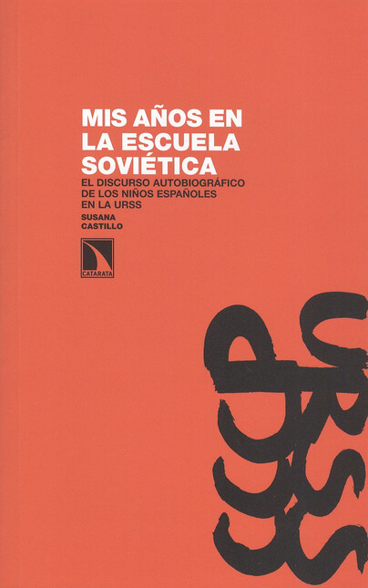 Mis años en la escuela soviéti...
