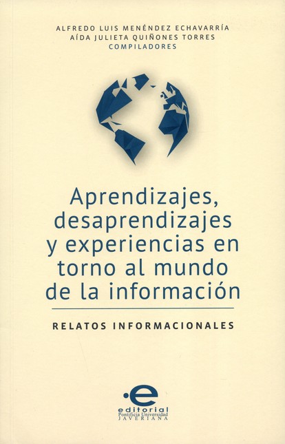 Aprendizajes, desaprendizajes ...