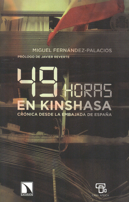 49 horas en Kinshasa. Crónica ...