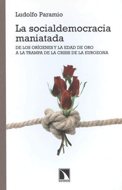 La socialdemocracia maniatada