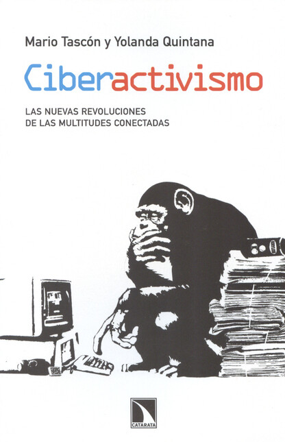 Ciberactivismo. Las nuevas rev...