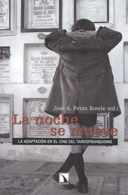 La noche se mueve. La adaptaci...