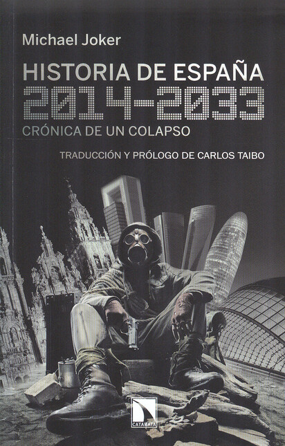 Historia de España 2014-2033. ...