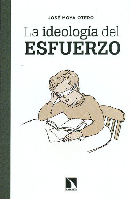 La ideología del esfuerzo