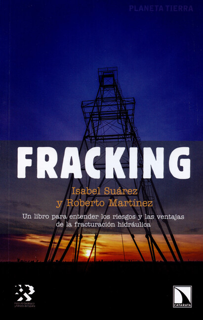 Fracking. Un libro para entend...
