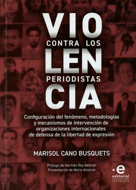 Violencia contra los periodist...