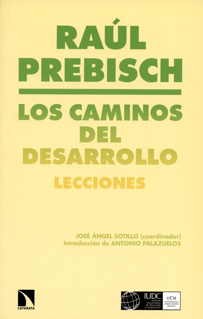 Los caminos del desarrollo. Le...
