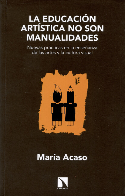 La educación artística no son ...