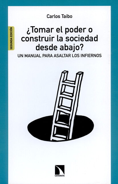 Tomar el poder o construir la ...