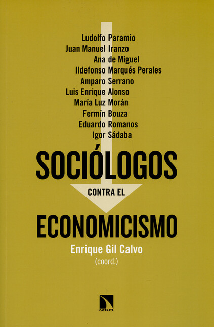 Sociólogos contra el economici...