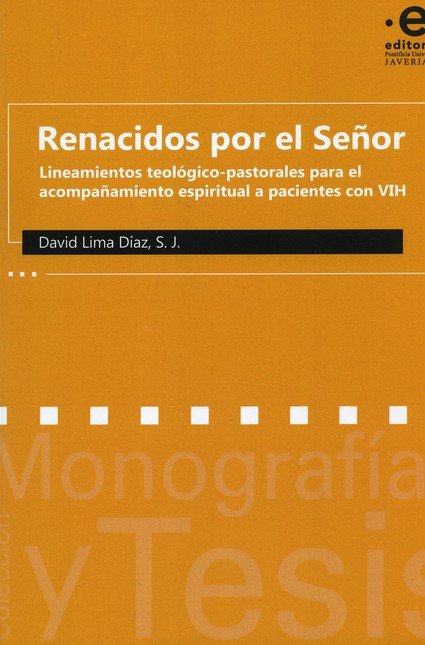 Renacidos por el señor. Lineam...