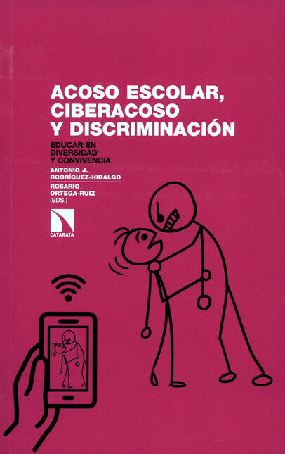 Acoso escolar, ciberacoso y di...