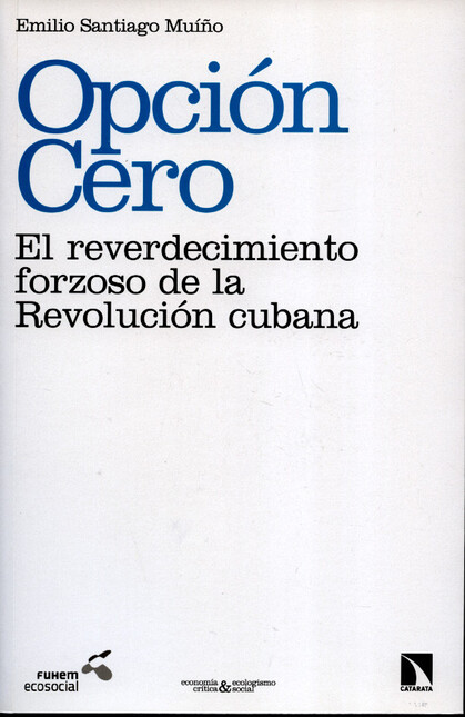 Opción cero. El reverdecimient...