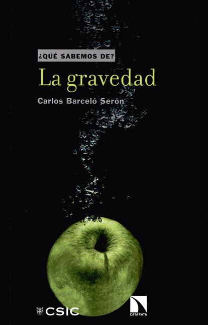 La gravedad. Desde el nacimien...