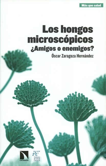 Los hongos microscópicos. ¿Ami...