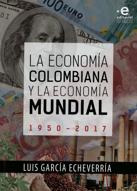 La economía colombiana y la ec...
