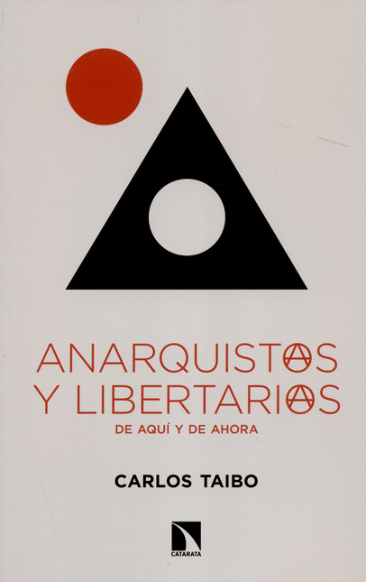 Anarquistas y libertarios de a...
