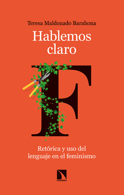 Hablemos claro. Retórica y uso...