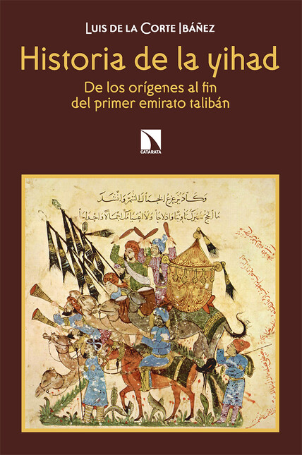 Historia de la Yihad. De los o...